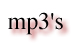 mp3's